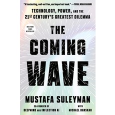 (英文圖書) The Coming Wave: Technology Power and the Twenty-First Century's Greatest Dilemma 精裝版, Crown Publishing Group (NY), 英文