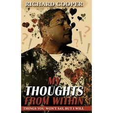 (英文圖書) My Thoughts From Within 精裝版, Richard B. Cooper, 英文