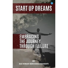 (英文圖書) Start Up Dreams: Embracing the Journey Through Failures 平裝版, Bluerose Publishers, 英文