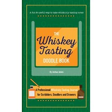 The Whiskey Tasting Doodle Book 平裝版, Home Brew Depot LLC, 英文