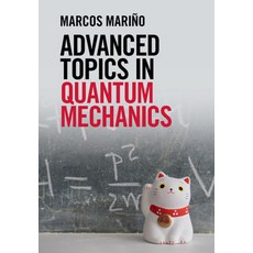 (英文圖書) Advanced Topics in Quantum Mechanics 精裝版, Cambridge University Press, 英文
