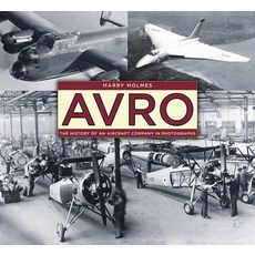 (英文圖書) Avro: The History of an Aircraft Company in Photographs 平裝版, History Press, 英文