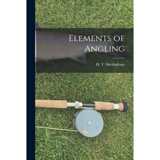 (英文圖書) Elements of Angling 平裝版, Legare Street Press, 英文