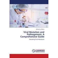 (英文圖書) Viral Mutation and Pathogenesis: A Comprehensive Guide 平裝版, LAP Lambert Academic Publis..., 英文