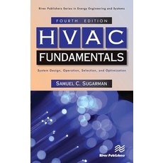 (英文圖書) HVAC Fundamentals: System Design Operation Selection and Optimization 精裝版, River Publishers, 英文