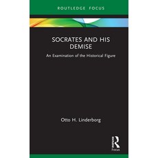 (英文圖書) Socrates and His Demise: An Examination of the Historical Figure 精裝版, Routledge, 英文