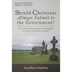 (英文圖書) Should Christians Always Submit to the Government? 平裝版, Independently Published, 英文