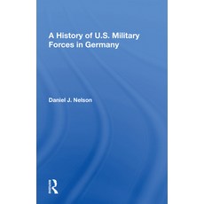 (英文圖書) A A History of U.S. Military Forces in Germany 平裝版, Routledge, 英文