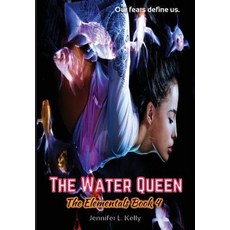(英文圖書)The Water Queen: The Elementals Book 4 精裝版, Jennifer L. Kelly, 英文