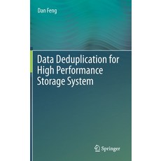(英文圖書) Data Deduplication for High Performance Storage System 精裝版, Springer, 英文