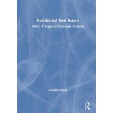 Residential Real Estate: Urban & Regional Economic Analysis 精裝版, Routledge, 英文