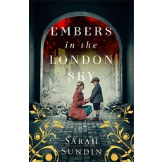 (英文圖書) Embers in the London Sky 精裝版, Fleming H. Revell Company, 英文