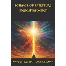 (英文圖書) Science of Spiritual Enlightenment: Exposition on System to Achieve Spiritual E... 平裝版, Independently Published, 英文