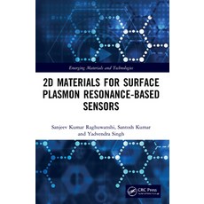 (英文圖書) 2D Materials for Surface Plasmon Resonance-Based Sensors 平裝版, CRC Press, 英文