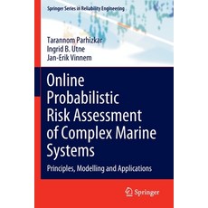 (英文圖書) Online Probabilistic Risk Assessment of Complex Marine Systems: Principles Modelling and App... 平裝版, Springer, 英文