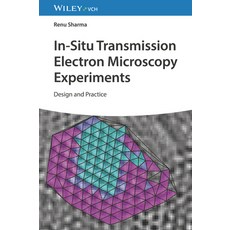 (英文圖書) In Situ Transmission Electron Microscopy Experiments: Design and Practice 精裝版, Wiley-Vch, 英文