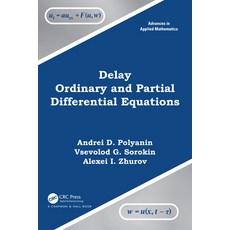 (英文圖書) Delay Ordinary and Partial Differential Equations 精裝版, CRC Press, 英文