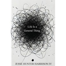 (英文圖書)Life Is a General Thing 平裝版, Jesse Hunter Harrison IV, 英文
