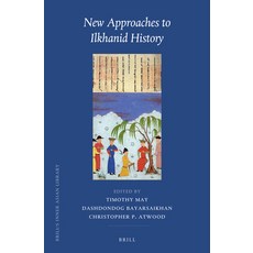 (英文圖書) New Approaches to Ilkhanid History 精裝版, Brill, 英文