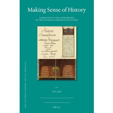 (英文圖書) Making Sense of History: Narrativity and Literariness in the Ottoman Chronicle of Naʿ... 精裝版, Brill, 英文