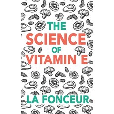 (英文圖書) The Science of Vitamin E 平裝版, Emerald Books, 英文