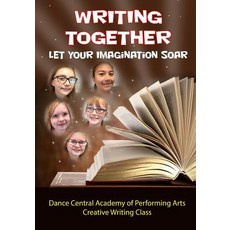 (英文圖書)Writing Together - Let Your Imagination Soar 平裝版, Independently Published, 英文