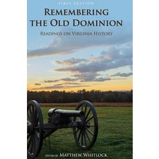 (英文圖書) Remembering the Old Dominion 精裝版, Cognella Academic Publishing, 英文