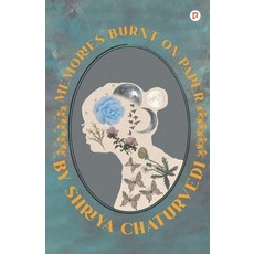 (英文圖書) Memories Burnt on Paper 平裝版, Gullybaba Publishing House ..., 英文