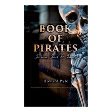 (英文圖書) Book of Pirates: Fiction Fact & Fancy: Historical Accounts Stories and Legends Concerning t... 平裝版, E-Artnow, 英文