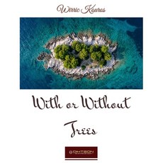 (英文圖書) With or Without Trees: It's up to you! 平裝版, Dikteon, 英文