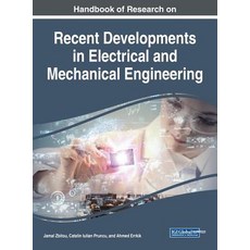 Handbook of Research on Recent Developments in Electrical and Mechanical Engineering 精裝版, Engineering Science Reference, 英文