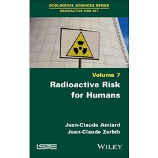 (英文圖書) Radioactive Risk for Humans 精裝版, Wiley-Iste, 英文