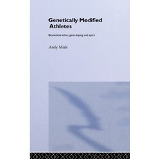 (英文圖書) Genetically Modified Athletes: Biomedical Ethics Gene Doping and Sport 精裝版, Routledge, 英文