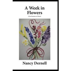 (英文圖書)A Week in Flowers: (Una Semana en Flores) 平裝版, Independently Published, 英文