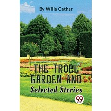 (英文圖書) The Troll Garden And Selected Stories 平裝版, Double 9 Booksllp, 英文