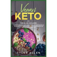 Vegan Keto: 2 Books in 1: The Most Powerful and Complete Collection of Books on Vegan Keto Diet Wit... 精裝版, Rdl Publishing Ltd, 英語
