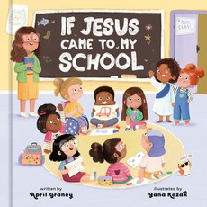 (英文圖書)If Jesus Came to My School 精裝版, Multnomah Books, 英文