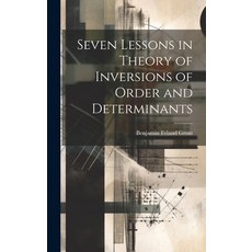 (英文圖書) Seven Lessons in Theory of Inversions of Order and Determinants 精裝版, Legare Street Press, 英文