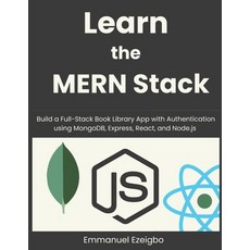 (英文圖書) Learn the MERN Stack: Build a Full-Stack Book Library App with Authentication u... 平裝版, Independently Published, 英文