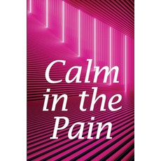 (英文圖書) Calm in the Pain: Life in a Dysfunctional Body: Your Comprehensive Guide 平裝版, Cristian Sergiu Sava, 英文