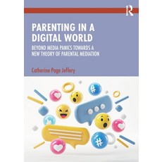 (英文圖書) Parenting in a Digital World: Beyond Media Panics Towards a New Theory of Paren... 平裝版, Routledge, 英文