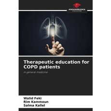 (英文圖書) Therapeutic education for COPD patients 平裝版, Our Knowledge Publishing, 英文