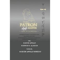 (英文圖書) The Patron: International Taxation and Transfer Pricing & Environmental and Soc... 平裝版, Independently Published, 英文