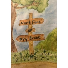 (英文圖書)North Fork of Dry Creek 平裝版, Independently Published, 英文