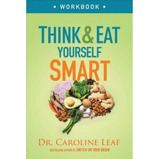 (英文圖書) Think and Eat Yourself Smart Workbook: A Neuroscientific Approach to a Sharper Mind and Healt... 平裝版, Baker Books, 英文