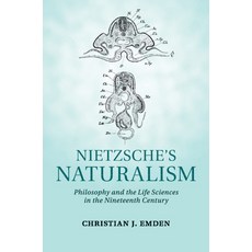 (英文圖書) Nietzsche's Naturalism 平裝版, Cambridge University Press, 英文