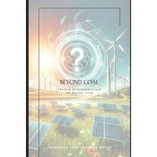 (英文圖書) Beyond Coal: The Rise of Renewables and the Nuclear Issue 平裝版, Independently Published, 英文