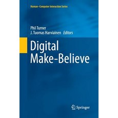 (英文圖書) Digital Make-Believe 平裝版, Springer, 英文
