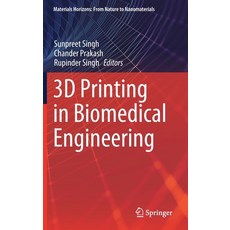3D Printing in Biomedical Engineering 精裝版, Springer, 英文