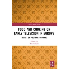 (英文圖書) Food and Cooking on Early Television in Europe: Impact on Postwar Foodways 平裝版, Routledge, 英文